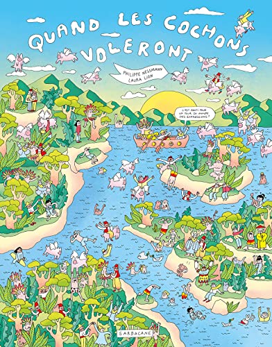 Quand les cochons voleront [French] 2377318215 Book Cover