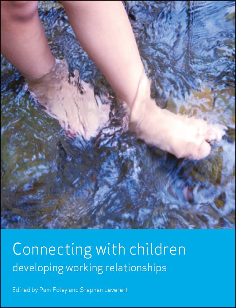Connecting with Children: Developing Working Relationships (Work