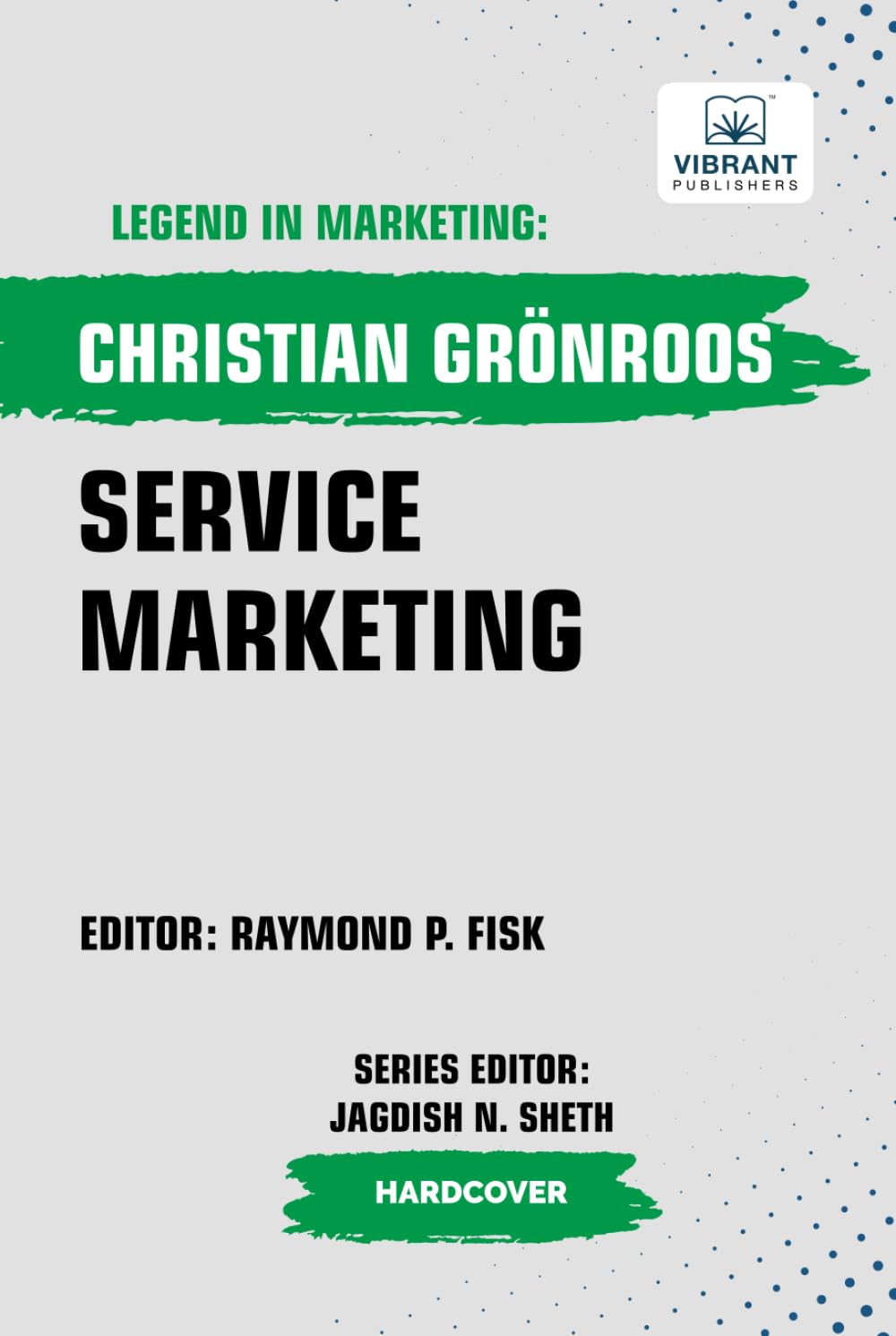 Service Marketing (Legend in Marketing)