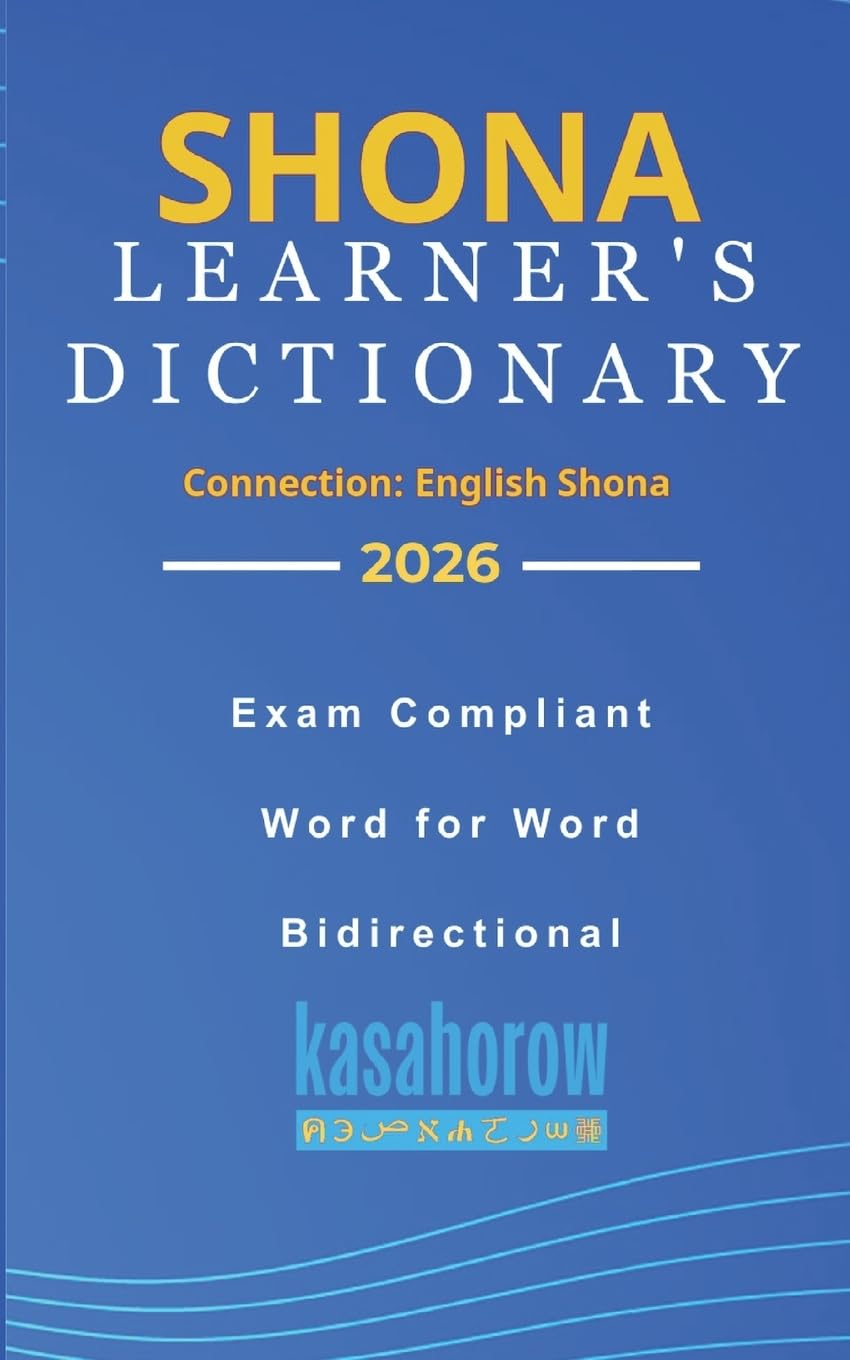 Shona Learner's Dictionary: Shona-English, English-Shona: 2 (Connection: English Shona)