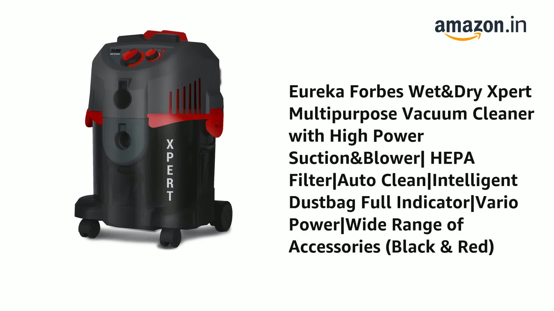 Eureka Forbes Wet & Dry Xpert Multipurpose Vacuum Cleaner,Powerful Suction  & Blower,HEPA Filter,auto Clean,Intelligent dustbag Full Indicator,Vario  Power,1 Year Warranty (Black & Red) 1 liter 1 piece : Amazon.in: Home &  Kitchen