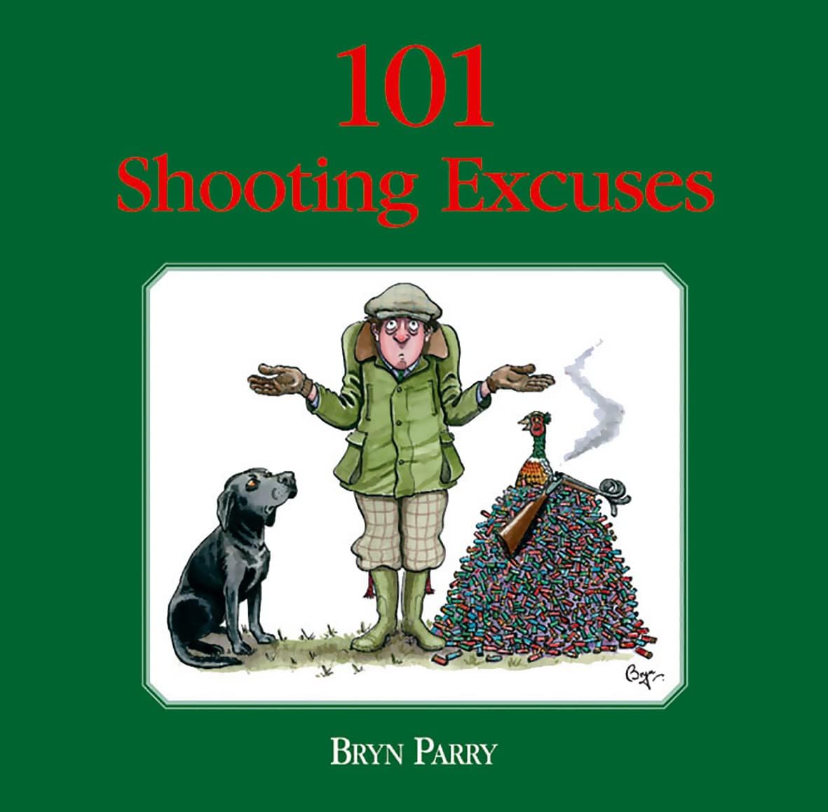 101 Shooting Excuses: The perfect gift for the imperfect shot