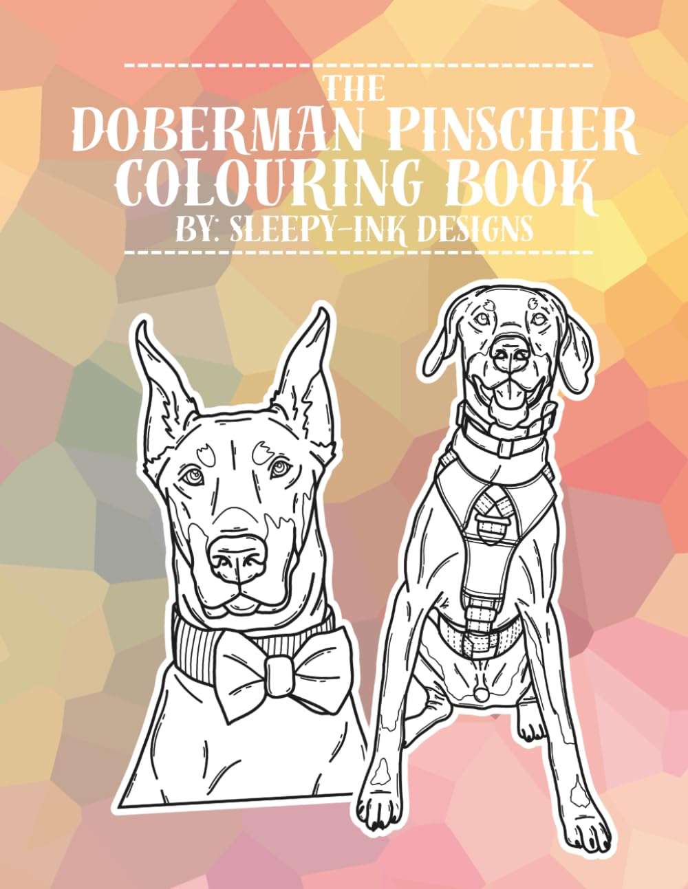 The Doberman Pinscher Colouring Book