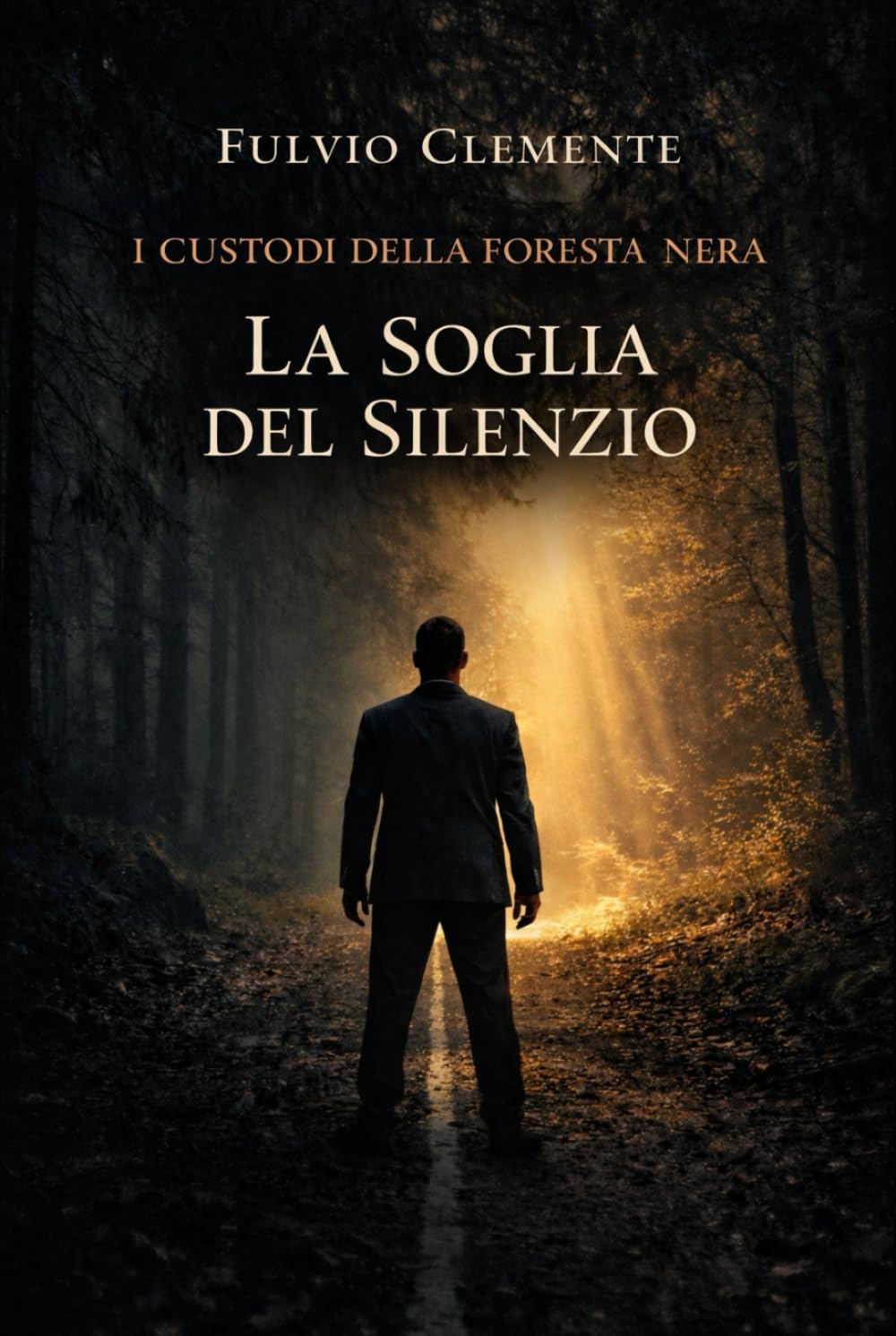 I custodi della Foresta Nera: La soglia del Silenzio