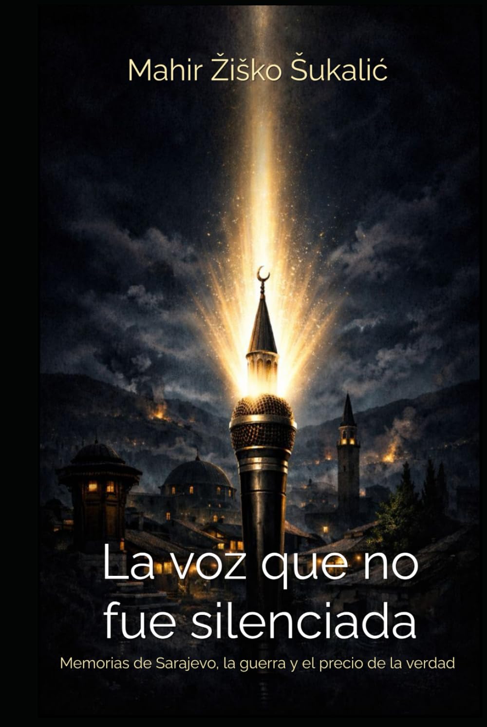 La voz que no fue silenciada: Memorias de Sarajevo, la guerra y el precio de la verdad