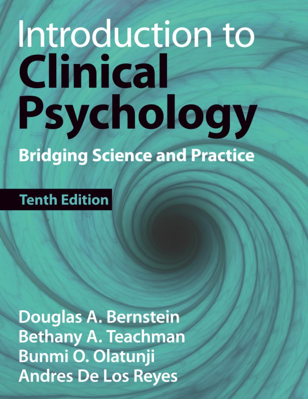 Introduction to Clinical Psychology: Bridging Science and Practice
