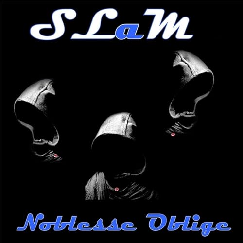 Noblesse Oblige By Slam On Amazon Music Amazon Com
