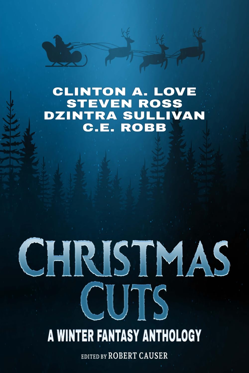 Christmas Cuts: A Winter Fantasy Anthology