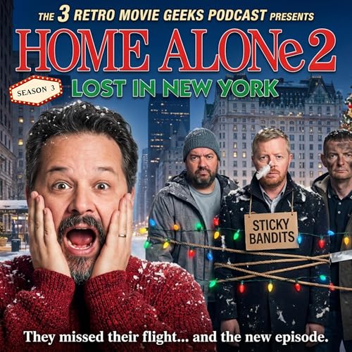 Episode 47: Home Alone 2: Lost in New York (1992)