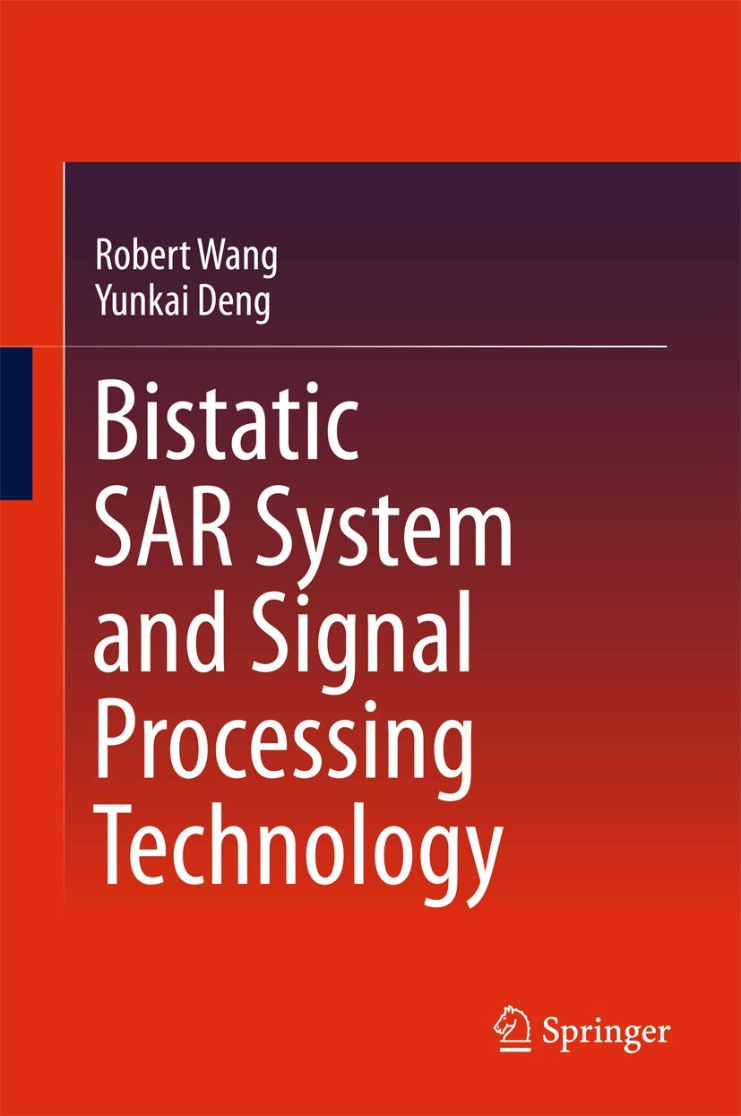 Bistatic SAR System and Signal Processing Technology view 3