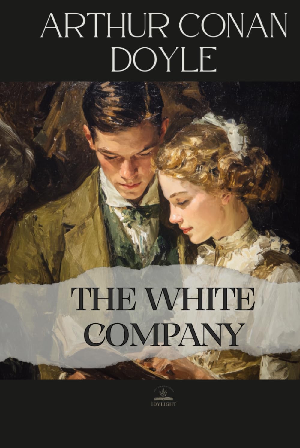 The White Company: An Unabridged Historical Novel of Character and Choice