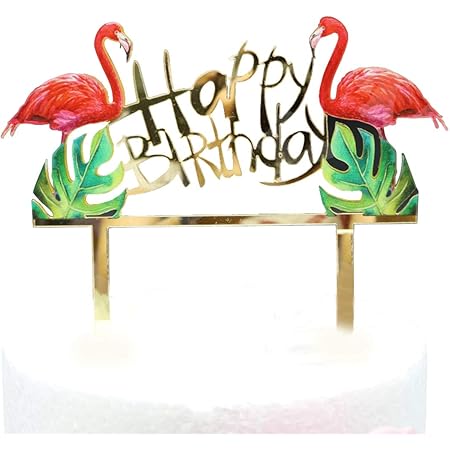 Sonsmer Decoration Pour Gateau D Anniversaire Happy Birthday En Acrylique En Forme De Flamant Rose Amazon Fr Cuisine Et Maison
