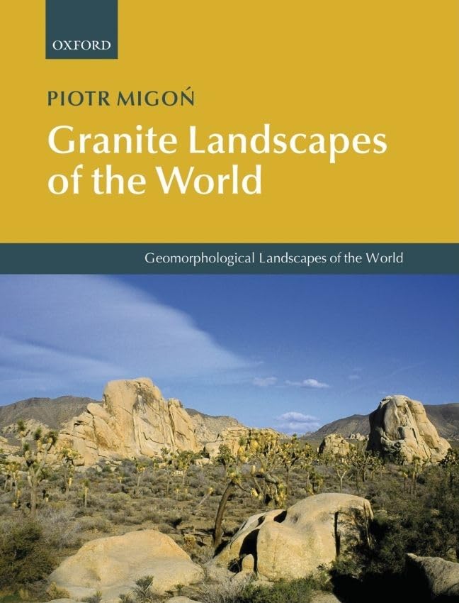 Granite Landscapes of the World (Geomorphological Landscapes of the World)      1st Edition