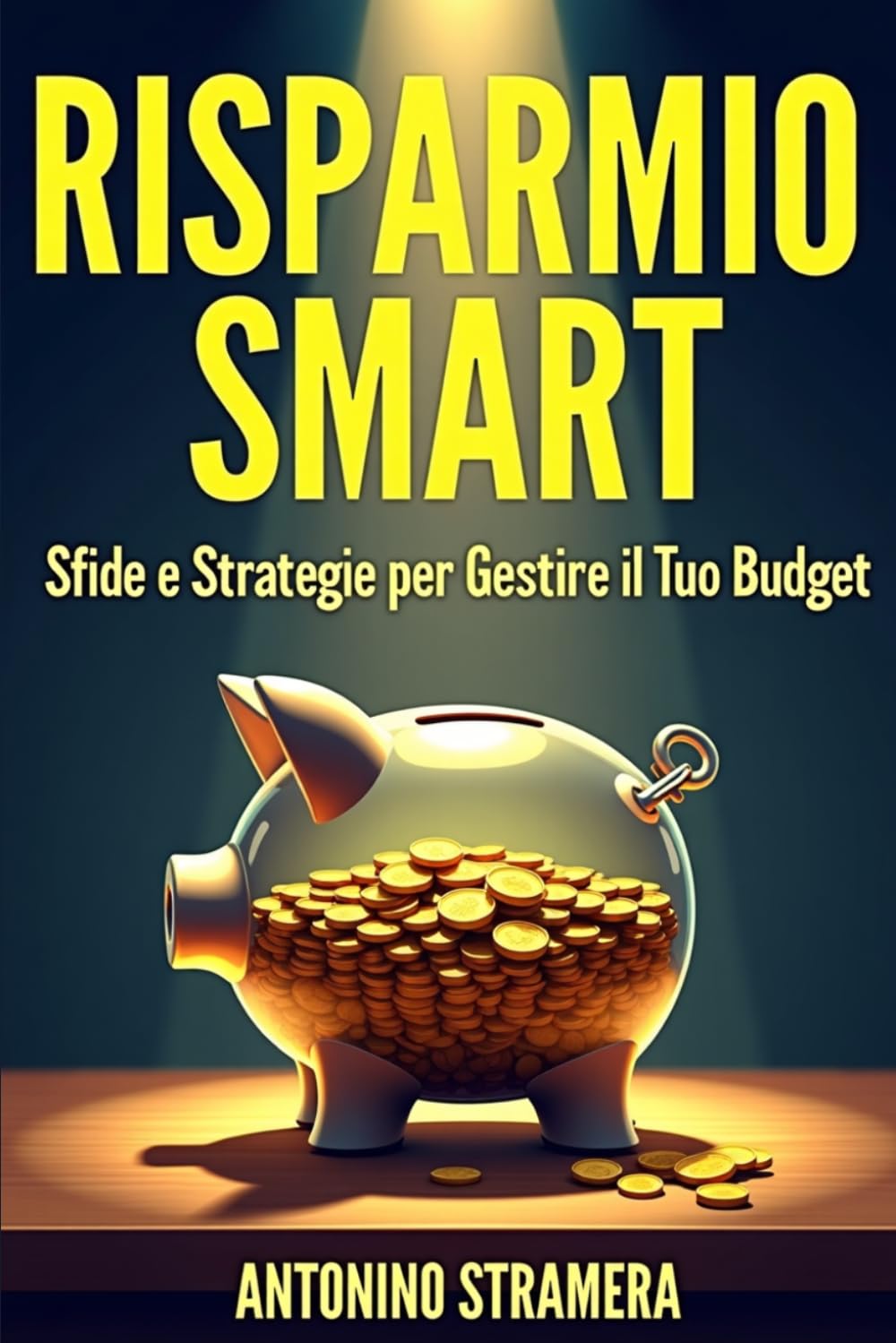 Risparmio Smart: Sfide e Strategie per Gestire il Tuo Budget