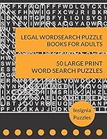 Legal Wordsearch Puzzle Books For Adults: One Puzzle Per Page 1976887232 Book Cover