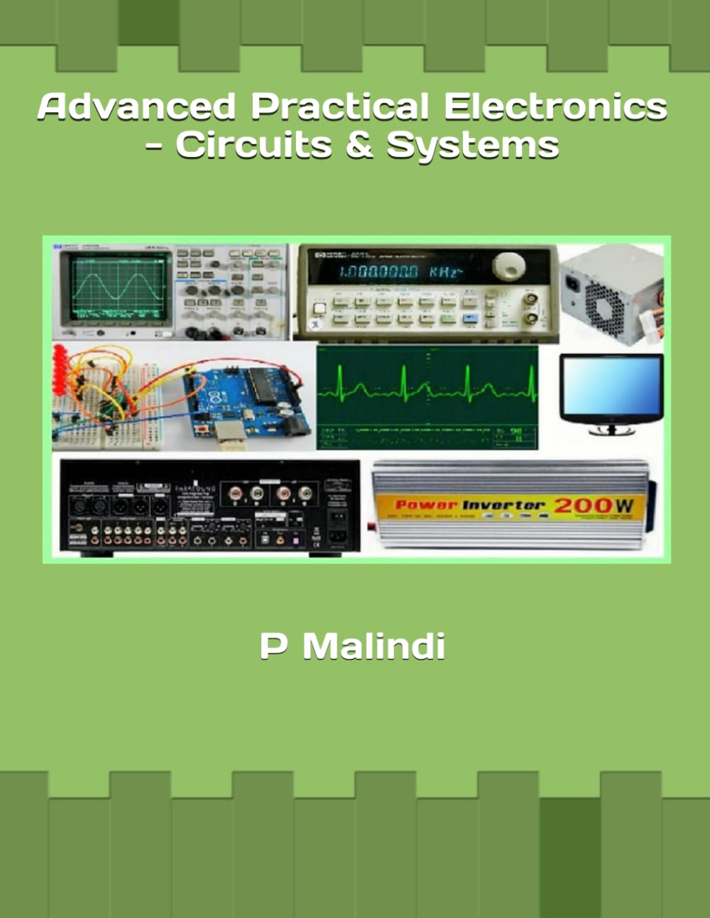 Advanced Practical Electronics - Circuit & Systems
