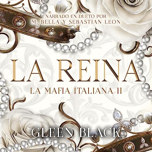 La Reina Del Capo [The Queen of the Capo] Mafia Italiana