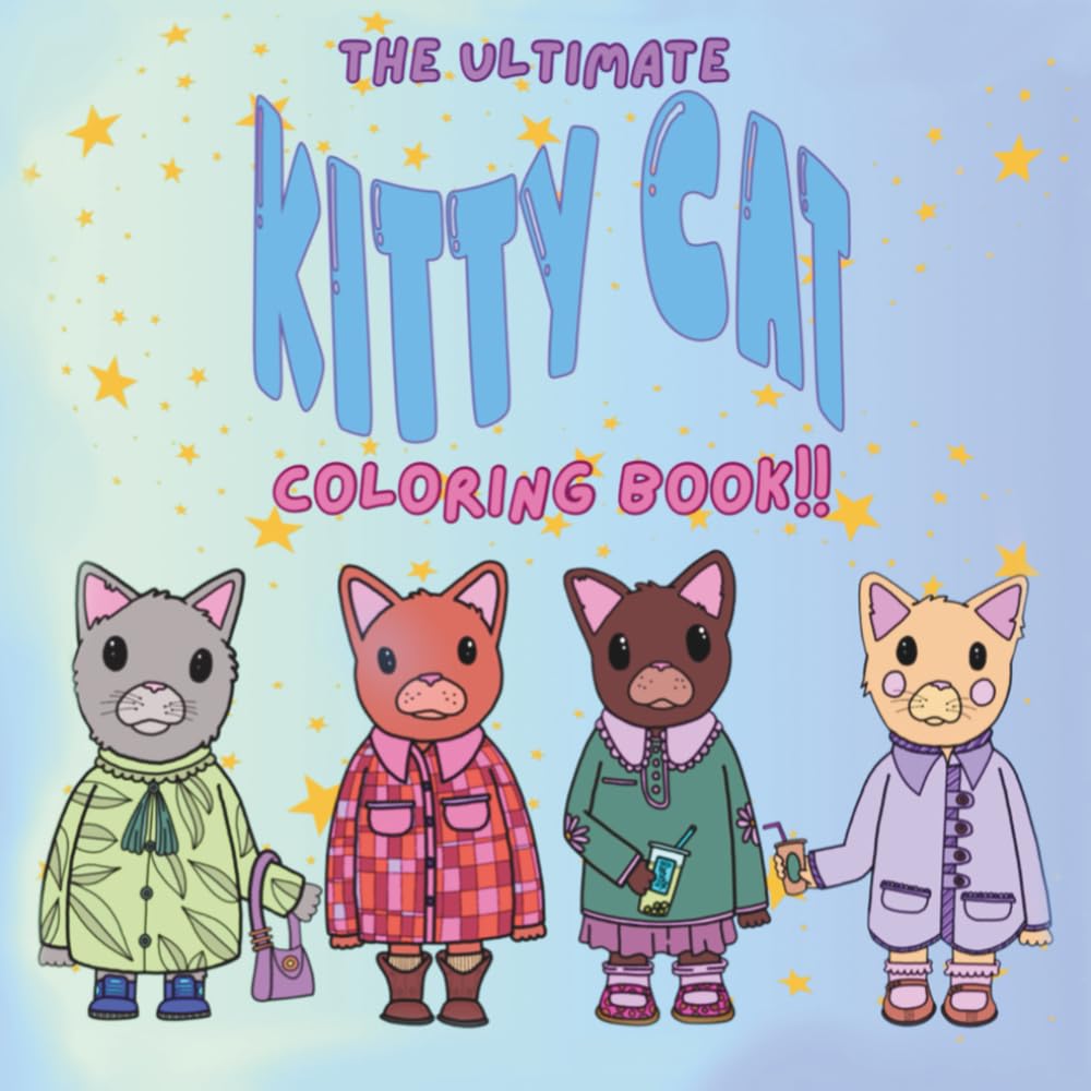 The Ultimate Kitty Cat Coloring Book