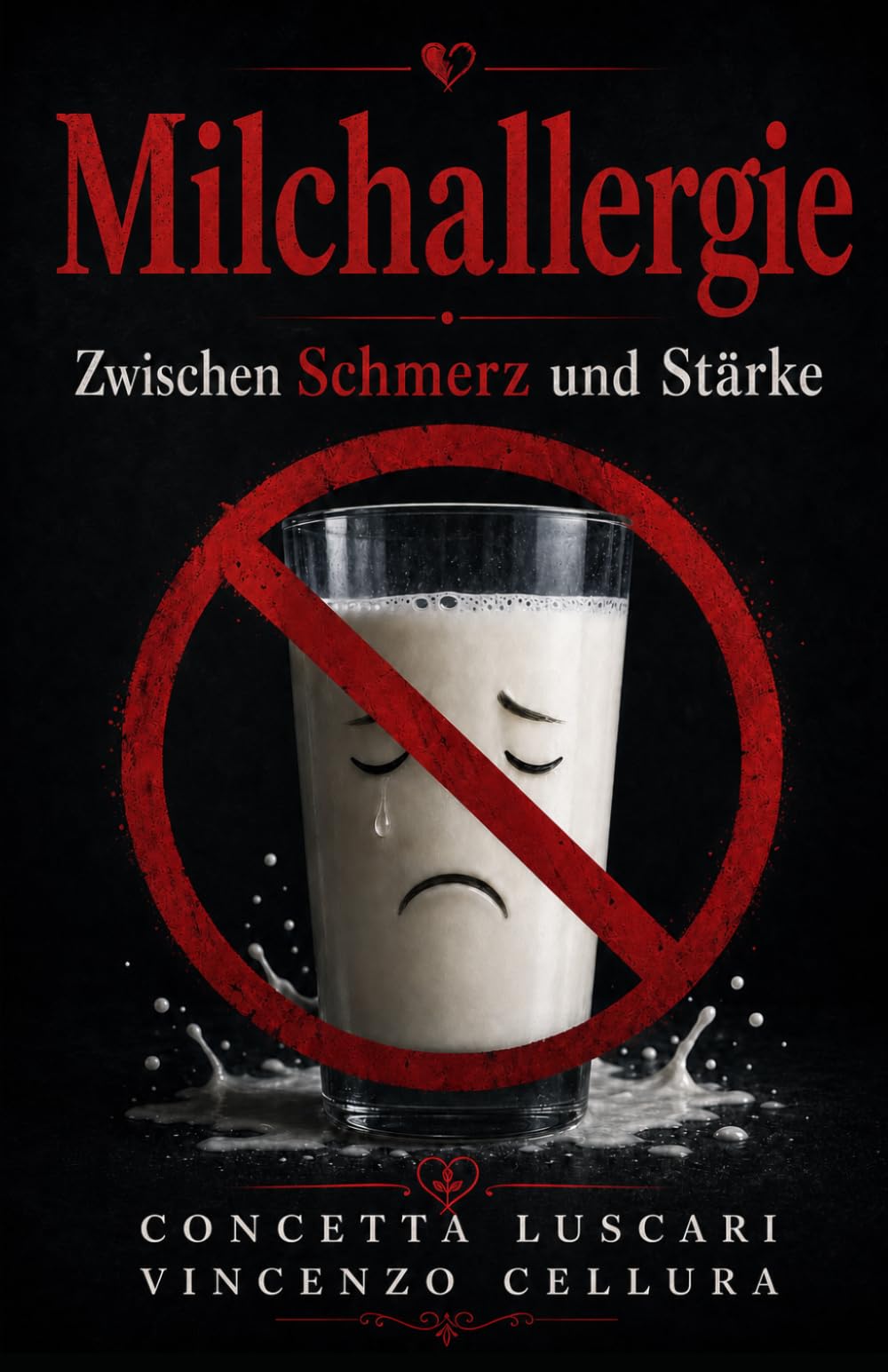 Milchallergie - Zwischen Schmerz und Stärke: Wie Spuren von Milch, Unsicherheit und tägliche Vorsicht mein Leben geprägt haben