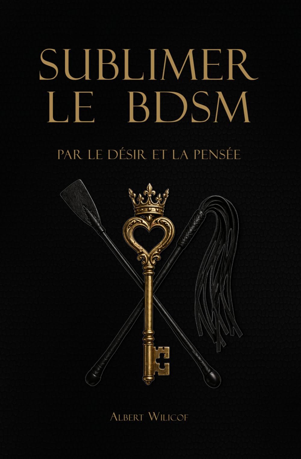 Sublimer le BDSM: par le désir et la pensée