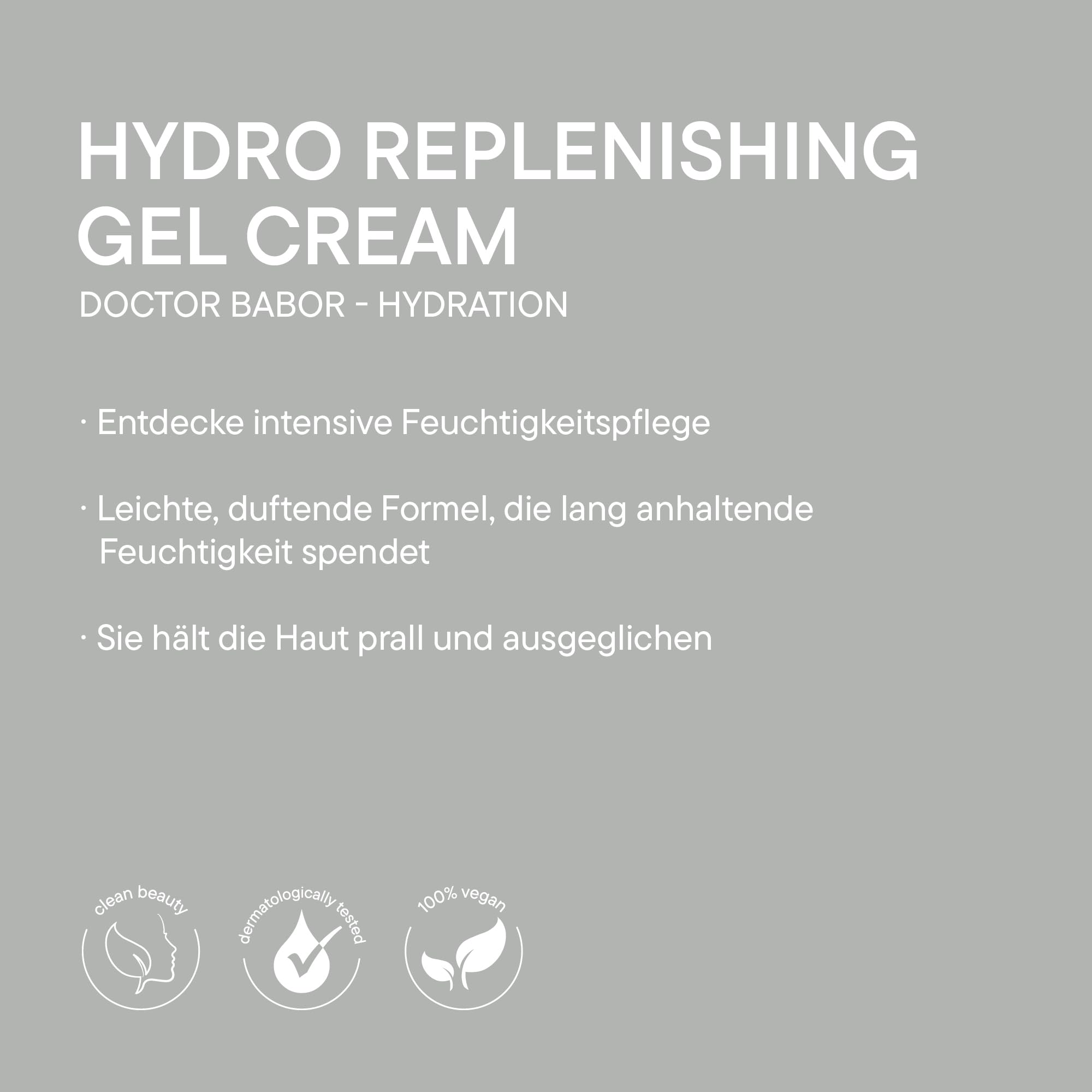 DOCTOR BABOR Hydro Replenishing Gel Cream | Leichte, feuchtigkeitsspendende Gel-Creme Formel für trockene Haut | 24-Stunden Feuchtigkeitspflege sowie Frische & Glätte | vegan | 50ml