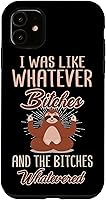 Vista 8 de I was Like Whatever Bitches and The Bitches Whatevered - Carcasa para iPhone 17