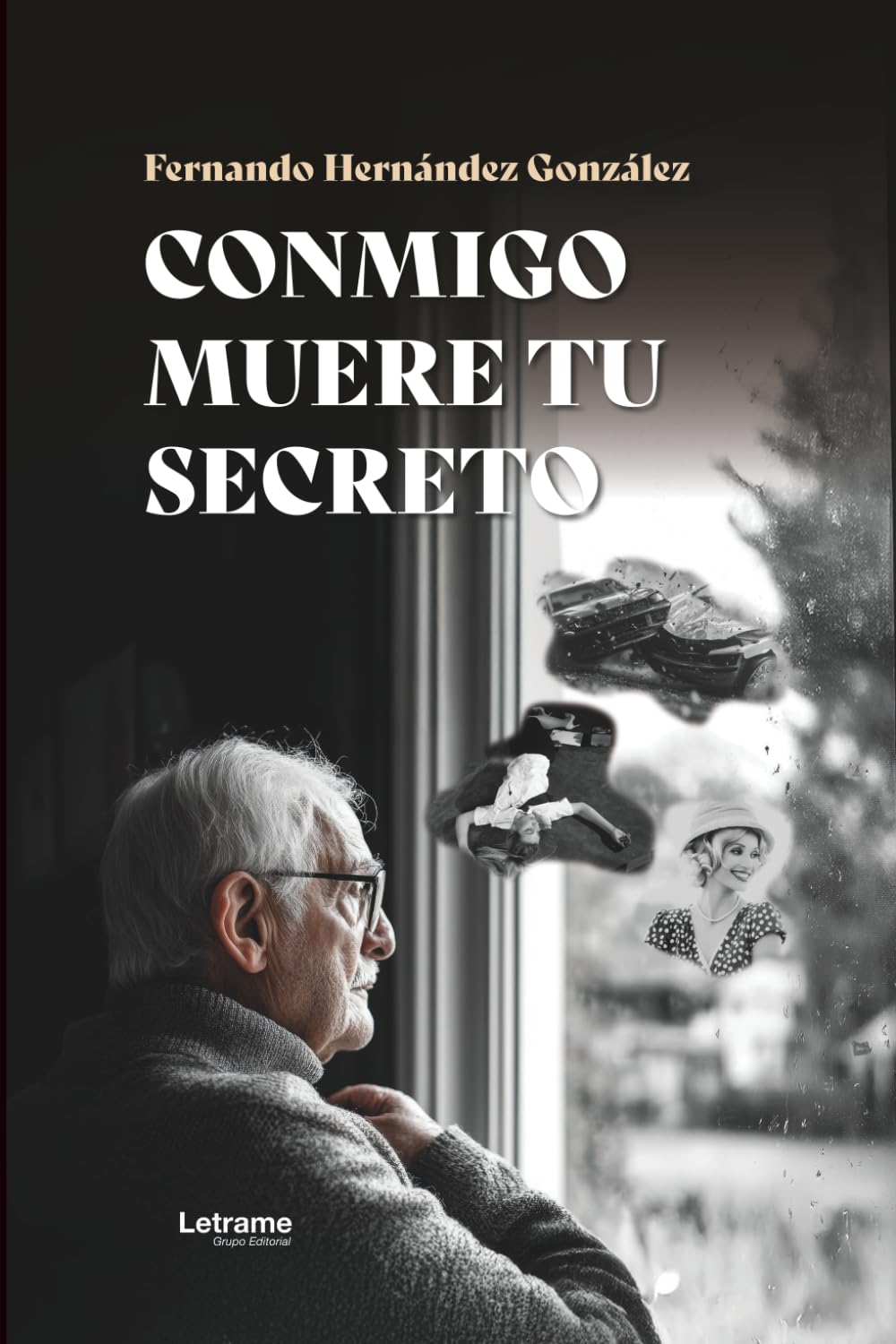 Conmigo muere tu secreto: 1 (Ficción)