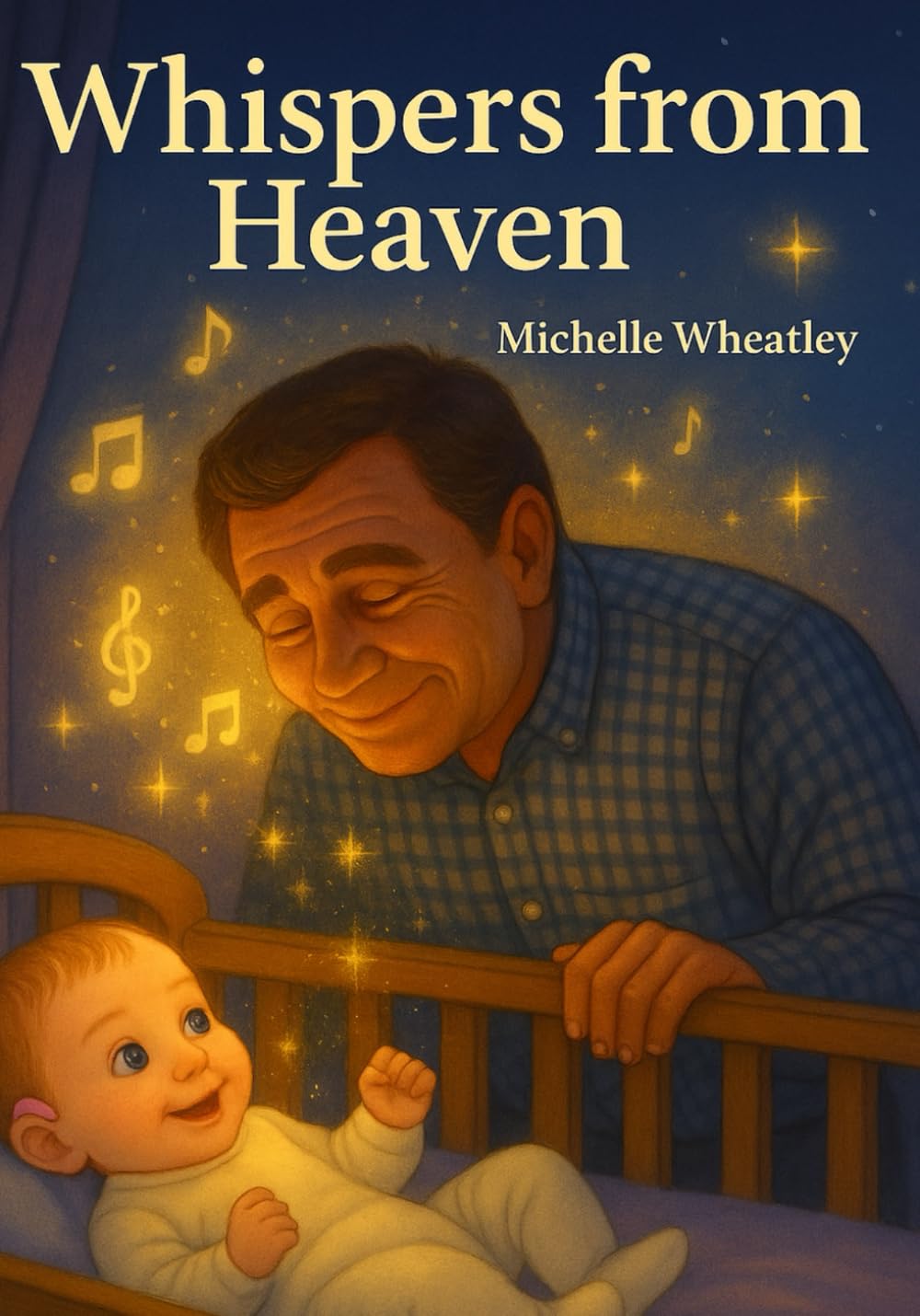 Whispers from Heaven