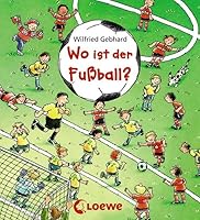Wo ist der Fußball?: Mein großes Wimmel-Guckloch-Buch 3785578105 Book Cover