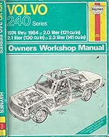 Volvo 240 Series Owners Workshop Manual, 1974-1984 0856969648 Book Cover
