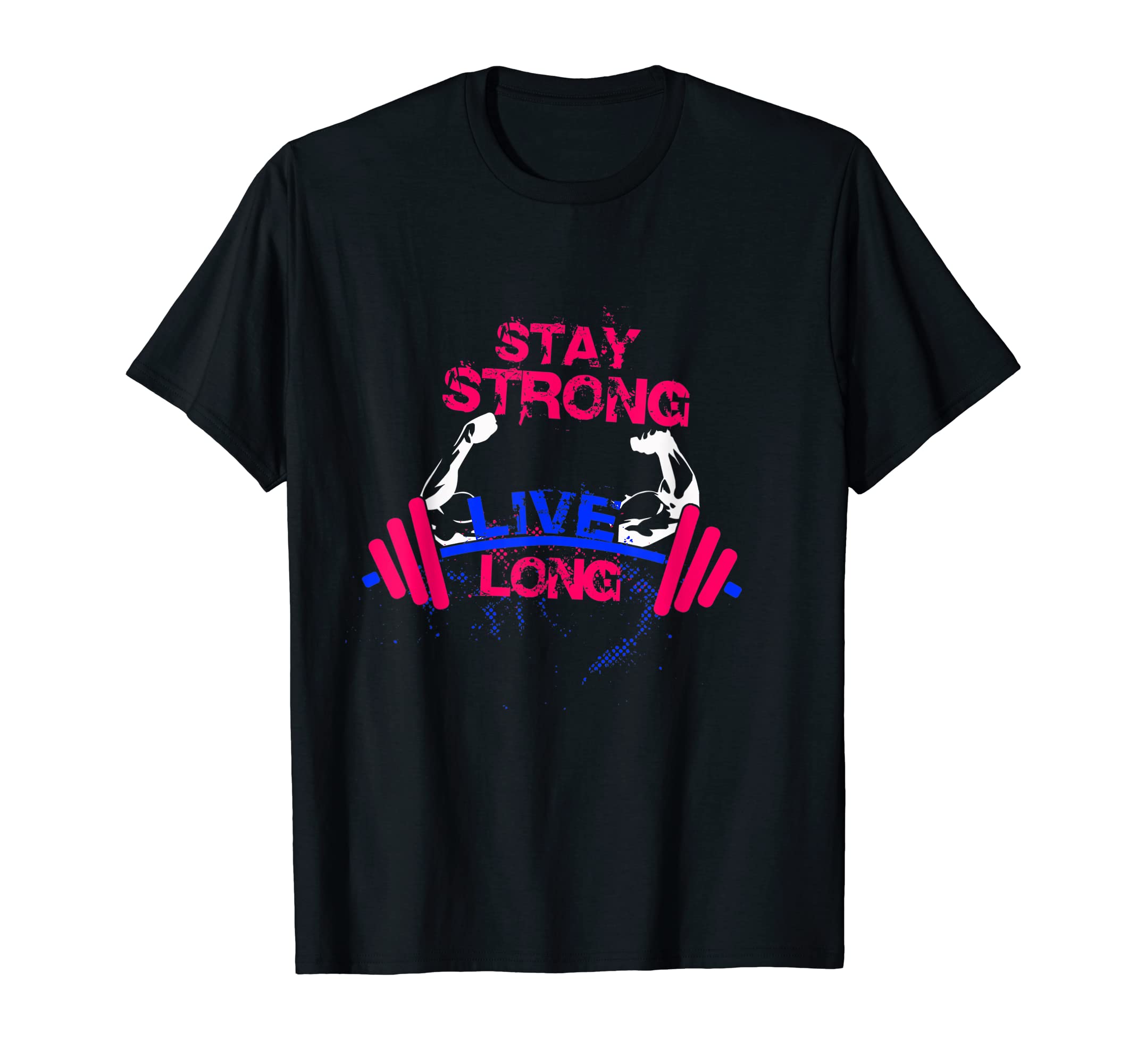 Gym Quote Distreesd Live-Strong FunnyT-Shirt
