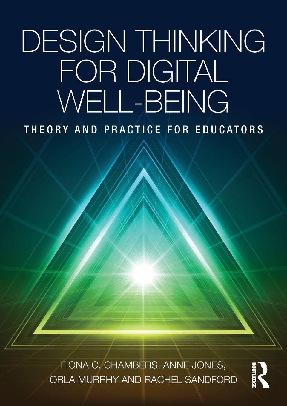 Design Thinking for Digital Well-being: Theory and Practice for Educators