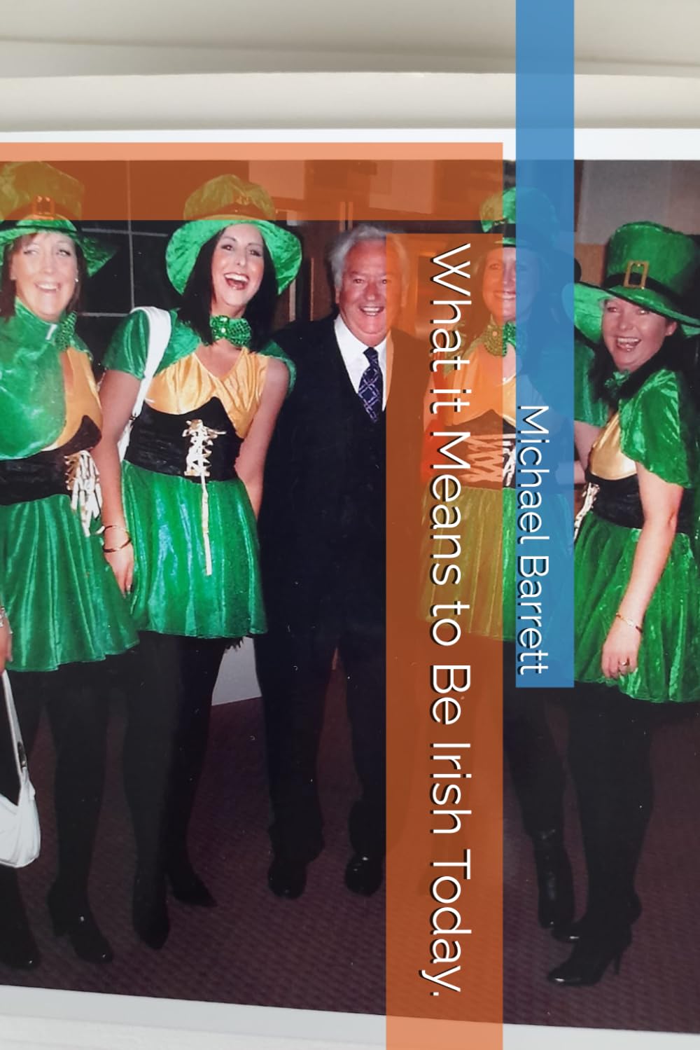 What it Means to Be Irish Today.
