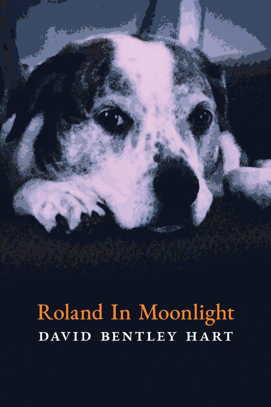 Roland in Moonlight By David Bentley Hart