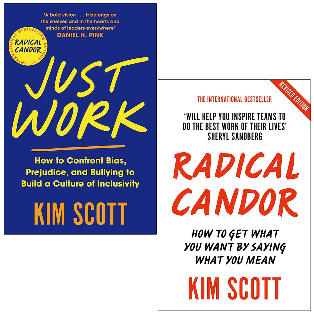 Kim Scott Collection 2 Books Set (Just Work, Radical Candor)