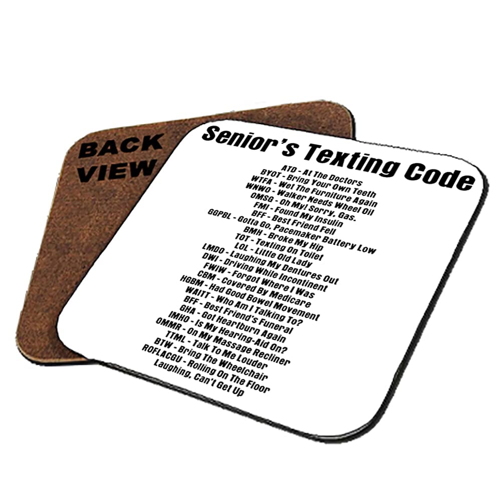 Senior Citizen Gift Olders Texting Code Fathers Day for Grandparent Secret Santa Birthday Tableware, Coffee/Tea/Drink Coaster. (Square Shaped Coaster)