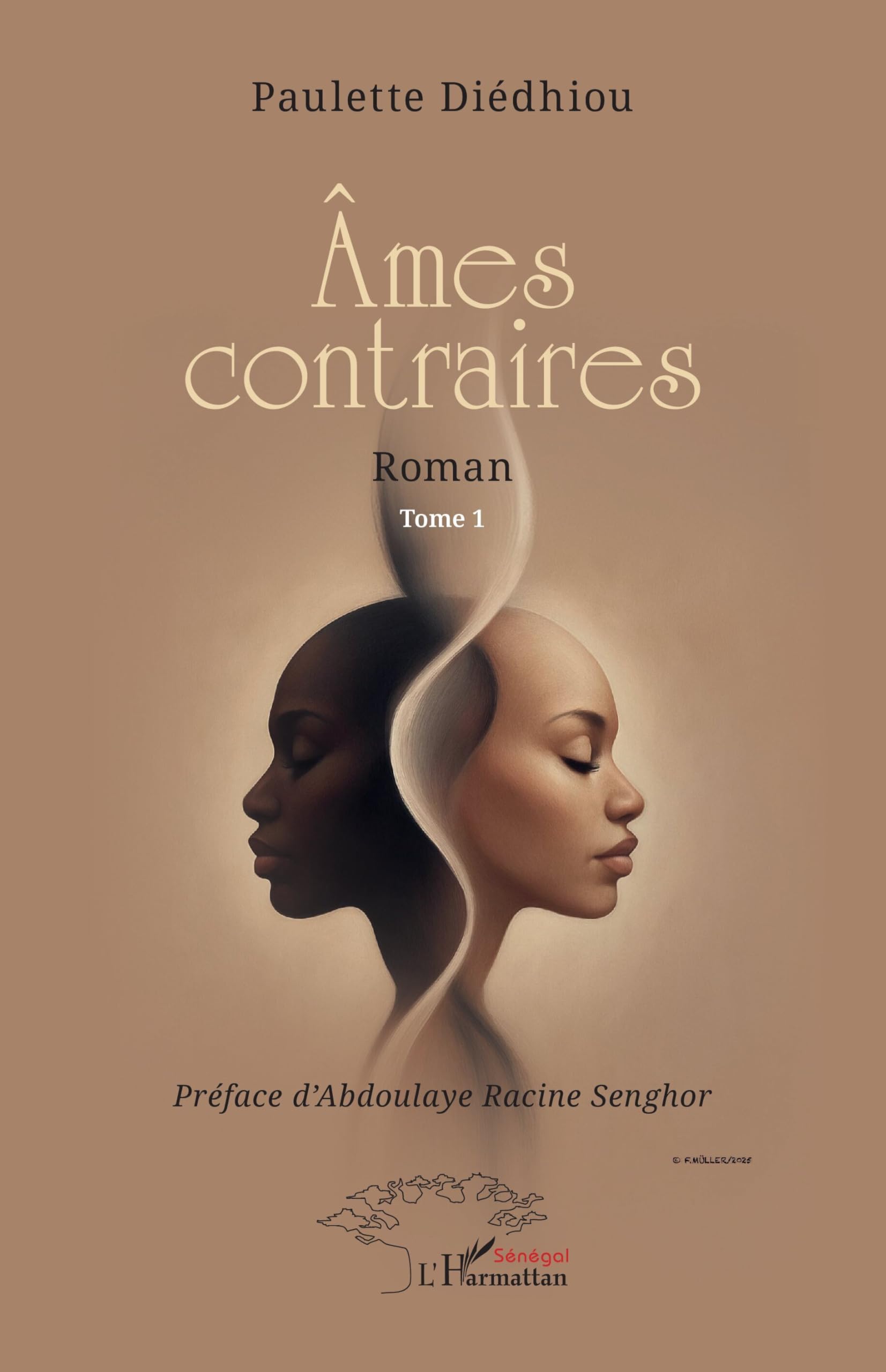 Âmes contraires: Tome 1