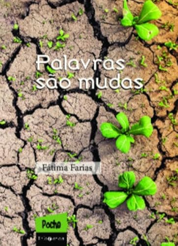 Palavas são mudas: