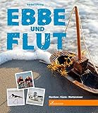  Ebbe und Flut: Nordsee Küste Wattenmeer