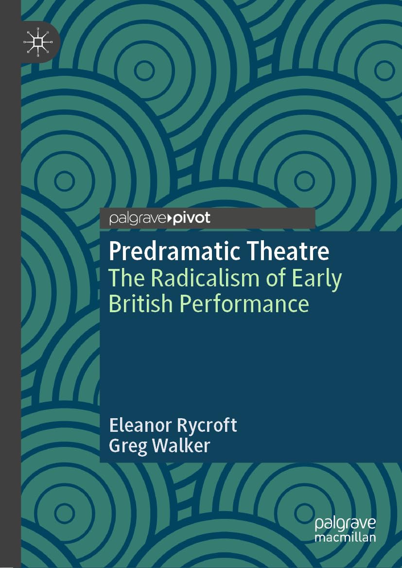 Predramatic Theatre British Performance Livre Histoire du Théâtre Anglais