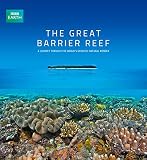 The Great Barrier Reef: A Journey Through the World's Greatest Natural Wonder