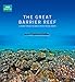 Produktbild The Great Barrier Reef: A Journey Through the World's Greatest Natural Wonder