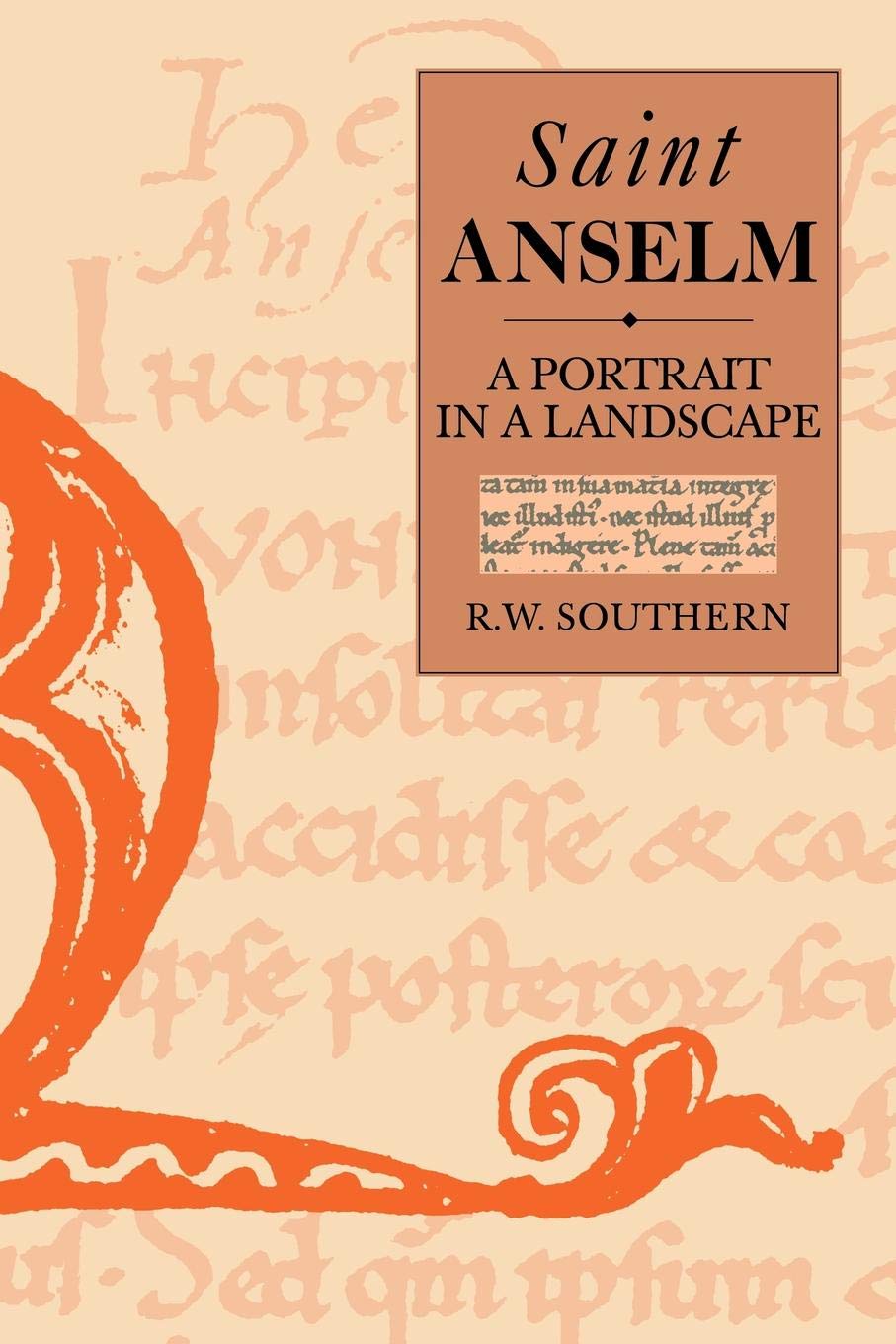 St. Anselm: A Portrait in a Landscape - Southern, Richard W.