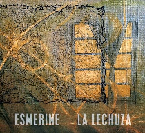 La Lechuza [Audio CD] ESMERINE