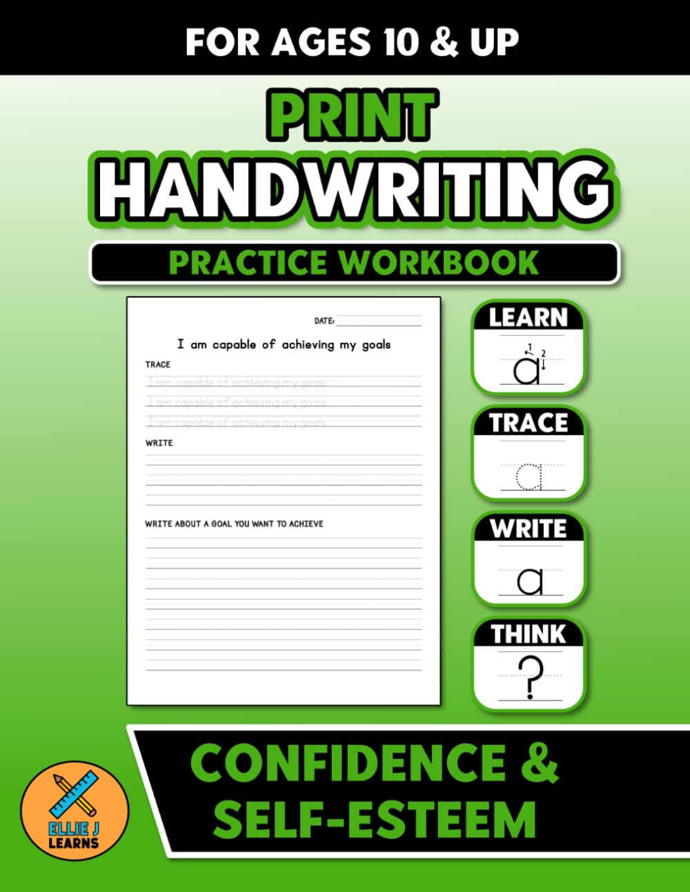 Print Handwriting Practice Workbook - Confidence & Self-Esteem: For Ages 10 & Up | Penmanship Learning Activities for Students