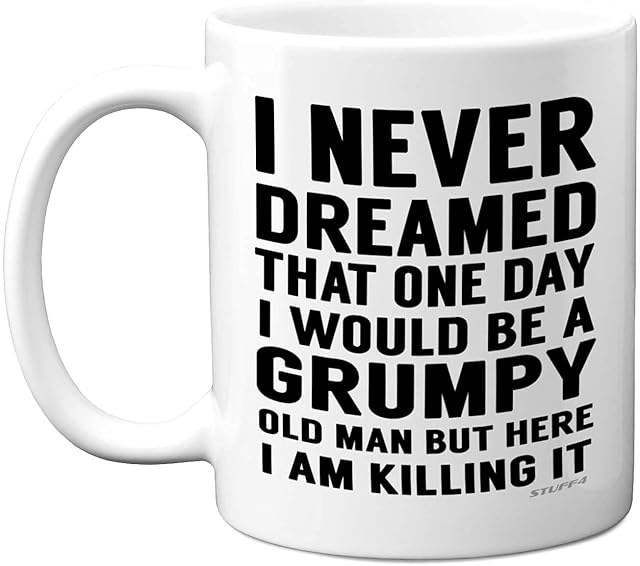 Grumpy Old Man Mug, Grandad Gifts, Dad, Fathers Day or Christmas Novelty Mug, Funny Gifts, Perfect Birthday Present, Funny Mugs for Men, 11oz White Ceramic Dishwasher Safe Mugs - Made in UK By Stuff4