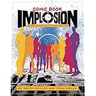 Comic Book Implosion: An Oral History of DC Comics Circa 1978