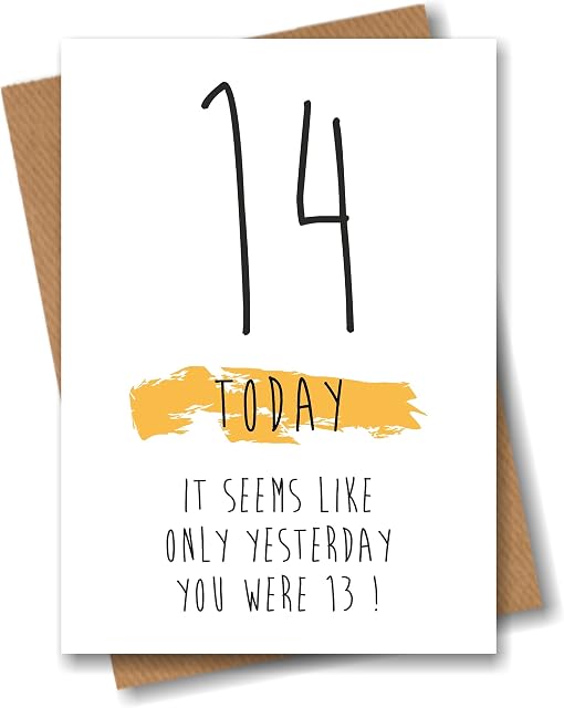 Funny 14th Birthday Card - 14 Today Seems Like Only Yesterday
