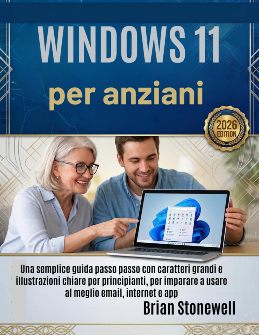 Windows 11 per anziani: Una semplice guida passo passo con caratteri grandi e illustrazioni chiare per principianti, per imparare a usare al meglio email, internet e app.