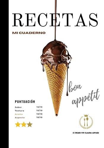 Mi cuaderno de recetas: ¡Recetario para escribir en el tus propias recetas! / Ilustrado por Claudia Azpiazu